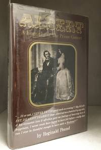 Albert; A Biography of the Prince Consort by Reginald Pound - Hardcover - from Burton Lysecki Books, ABAC/ILAB (SKU: 153449)
