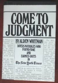 Come to Judgement by Alden Whitman - 1st - 1980 - from CANFORD BOOK CORRAL (SKU: 015729)