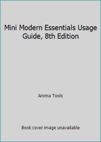 Mini Modern Essentials Usage Guide, 8th Edition