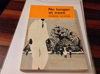 No Longer at Ease. by ACHEBE, Chinua - 1967