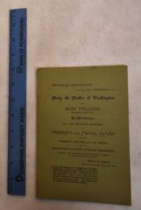 History and Descriptive Details of Middleton's Portraits of Mary, The Mother of Washington and MARY PHILLIPSE (Washington's Early Love). Also, of the Sharples Portraits of Washington, and Martha, His Wife; Robert Fulton and His Wife; and of Beautiful Women of The revolutionary Period