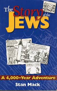 image of The Story of the Jews : a 4,000-Year Adventure