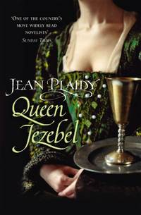 Queen Jezebel (The Medici Trilogy: Volume 3)