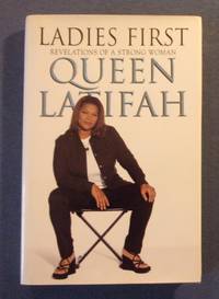 Ladies First: Revelations of a Strong Woman