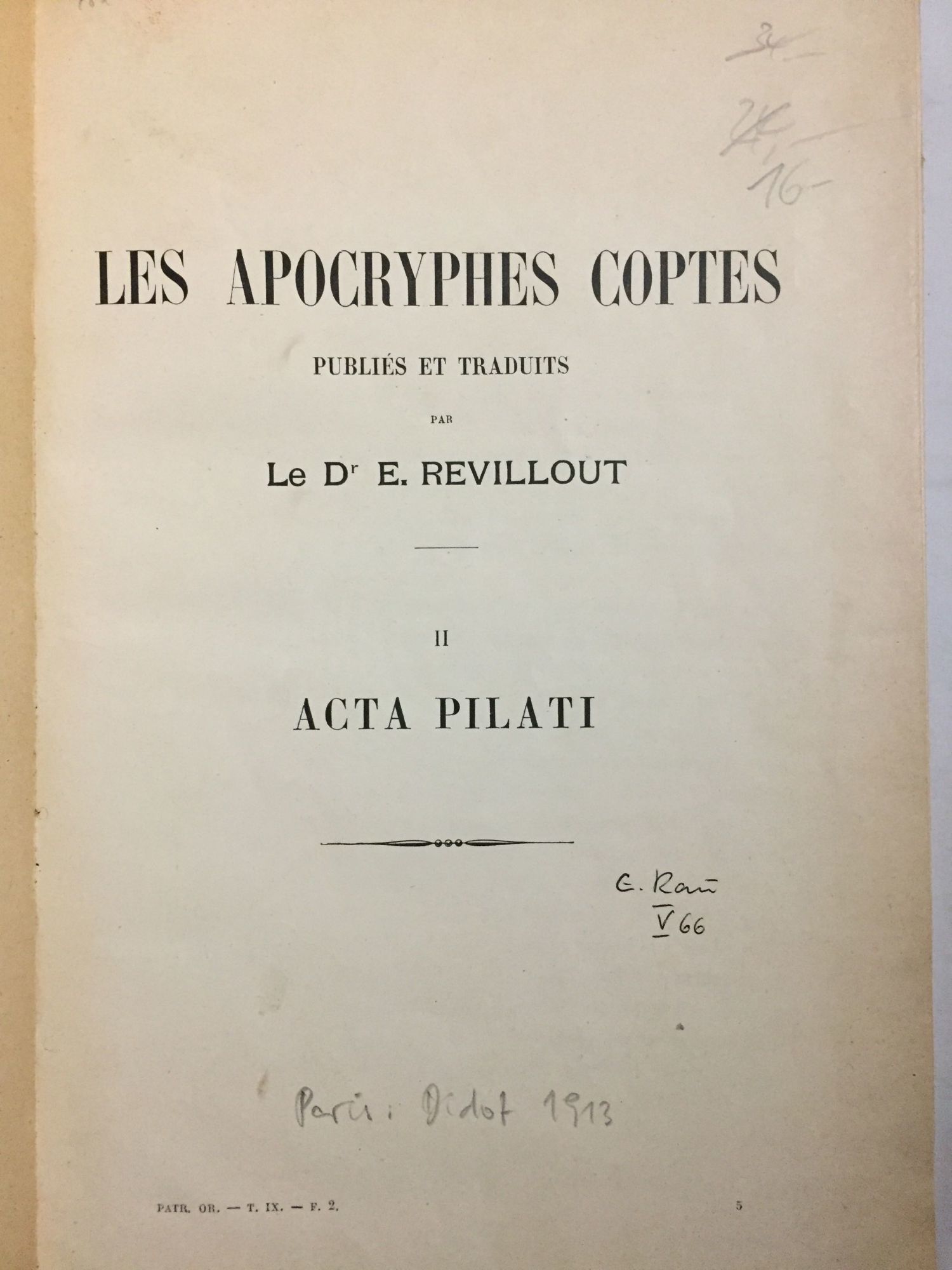 Les Aprocryphes Coptes 2e Fasc Acta Pilati Et Supplement A L Evangile Des Douze Apotres By Revillout Eugene From Meretseger Books Sku M1440b