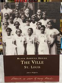 The Ville: St. Louis (MO) (Black America Series)