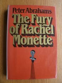 The Fury of Rachel Monette by Abrahams, Peter aka Spencer Quinn - 1980