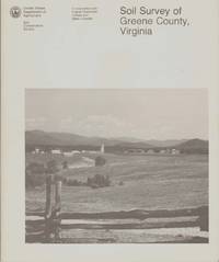 SOIL SURVEY OF GREENE COUNTY, VIRGINIA by Thomas, Steven K and E. Darlene Crawford - 1986