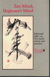 image of Zen Mind, Beginner's Mind Informal Talks on Zen Meditation and Practice