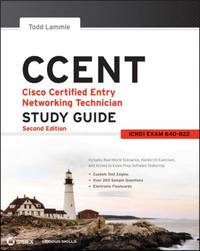 CCENT Cisco Certified Entry Networking Technician Study Guide : (ICND1 Exam 640-822)