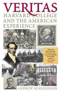 Veritas : Harvard College and the American Experience