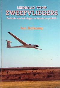 cover of Leidraad voor zweefvliegers: de basis van het vliegen in theorie en praktijk