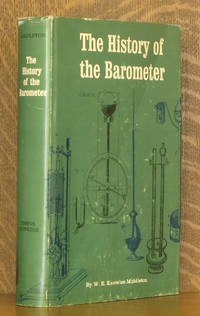 THE HISTORY OF THE BAROMETER by W. Knowles Middleton - 1964