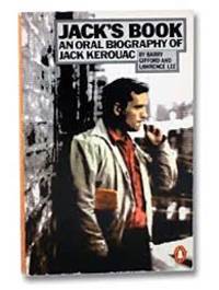 Jack&#039;s Book: An Oral Biography of Jack Kerouac by Lawrence; Gifford, Barry Lee - 1979-10-25