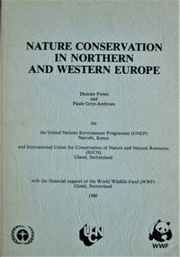 Nature Conservation in Northern and Western Europe