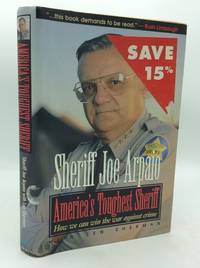 AMERICA’S TOUGHEST SHERIFF: How to Win the War Against Crime