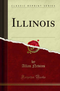 Illinois Classic Reprint