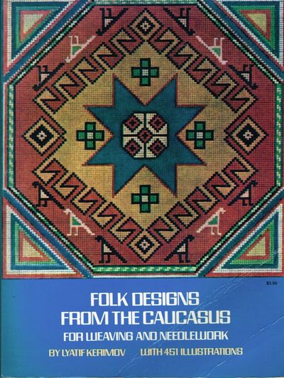 Folk Designs from the Caucasus. For Weaving and…