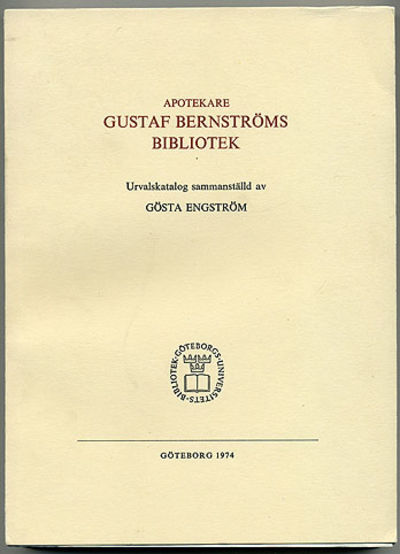 Apotekare Gustaf Bernströms bibliotek.…