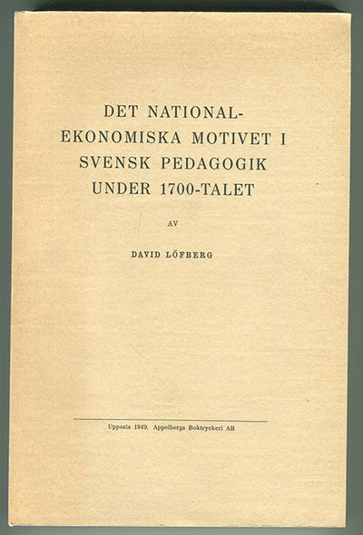 Det nationalekonomiska motivet i svensk pedagogik…