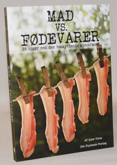 Mad vs. fødevarer - Et opgør med den beskyttende…