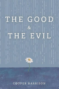 The Good and The Evil