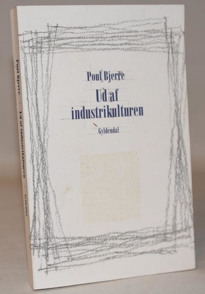 Ud af industrikulturen.