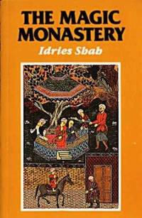 The Magic Monastery: Analogical and Action Philosophy of the Middle East and Central Asia