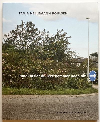 Rundkørlser du ikke kommer uden om.