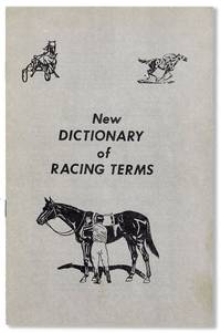 New Dictionary of Racing Terms
