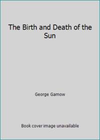 image of The Birth and Death of the Sun