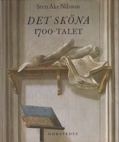 DET SKÖNA 1700-TALET.