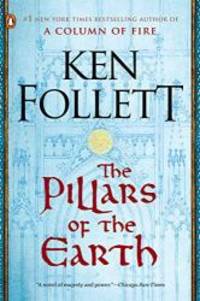 image of The Pillars of the Earth: A Novel (Kingsbridge)