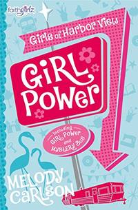 Girl Power Faithgirlz / Girls of Harbor View