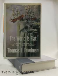The World Is Flat: A Brief History of the Twenty-First Century