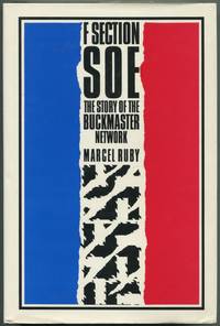 F Section, SOE: The Buckmaster Networks
