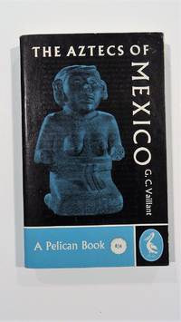 image of The Aztecs of Mexico