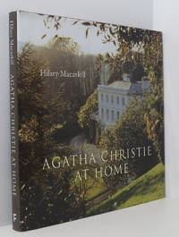 Agatha Christie at Home by Macaskill, Hilary - 2009