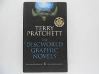 The Discworld Graphic Novels: The Colour of Magic &amp; the Light Fantastic by Pratchett, Terry - 2008