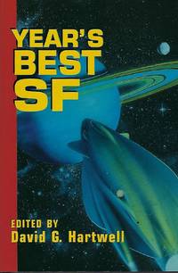 Year&#039;s Best SF by HARTWELL, David G. edited by