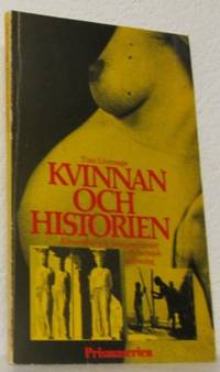 Kvinnan och historien. Könsroller och…