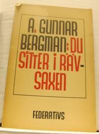 Du sitter i rävsaxen. Dikter.