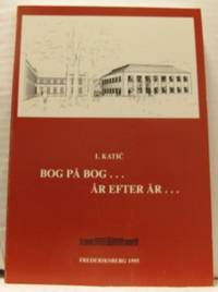 Bog på Bog. År efter År. Danmarks Veterinær-og…