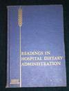 image of Readings in Hospital Dietary Administration