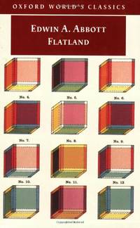 Flatland: A Romance of Many Dimensions (Oxford World&#039;s Classics) by Abbott, Edwin A