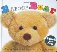 image of B Is for Bear: A Very First Book for the Baby You Love (ABC Books)