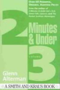 2 Minutes and Under : Character Monologues for Actors