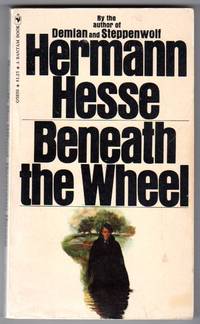 image of Beneath the Wheel - A Novel