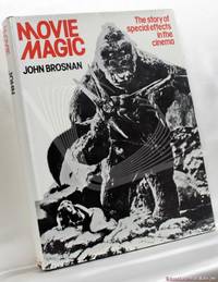 Movie Magic: The Story of Special Effects in the Cinema