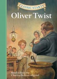 Oliver Twist : Retold from the Charles Dickens Original